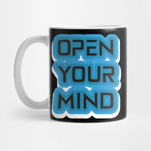 Open Your Mind Motivational Quotes Mug